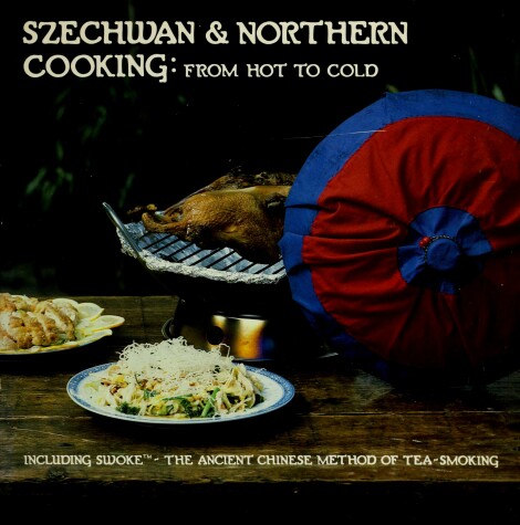 Book cover for Szechwan & Northern Cooking