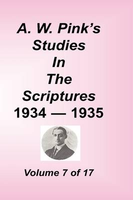 Book cover for A. W. Pink's Studies in the Scriptures, Volume 07