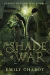 Book cover for The Shade of War