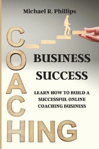 Cover of Coaching Business Success