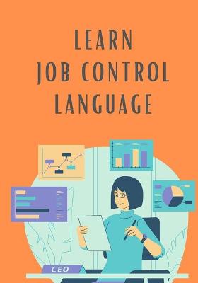Book cover for Learn JCL (Job Control Language)