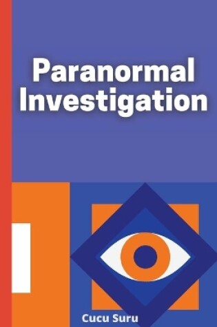 Cover of Paranormal Investigation