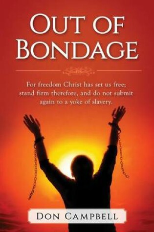 Cover of Out of Bondage