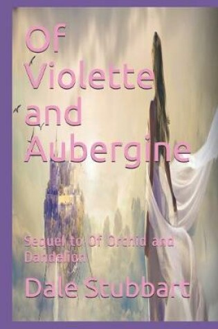 Cover of Of Violette and Aubergine