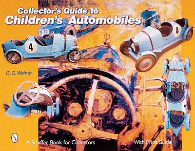 Book cover for Collector's Guide to Children's Automobiles