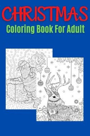 Cover of Christmas Coloring Book For Adult