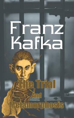 Book cover for The Trial and Metamorphosis