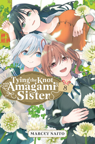 Cover of Tying the Knot with an Amagami Sister 8