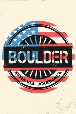 Book cover for Boulder Travel Journal