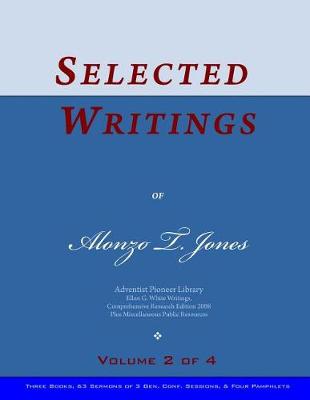 Book cover for Selected Writings of Alonzo T. Jones, Vol. 2 of 4