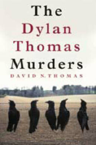 Cover of Dylan Thomas Murders