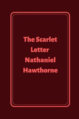 Cover of The Scarlet Letter by Nathaniel Hawthorne