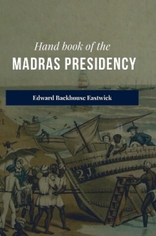 Cover of Hand book of the Madras Presidency