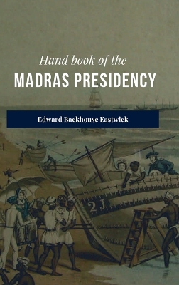 Book cover for Hand book of the Madras Presidency