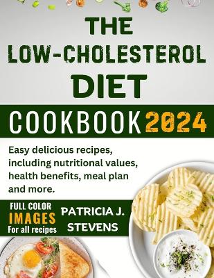 Cover of The Low-Cholesterol Diet Cookbook 2024