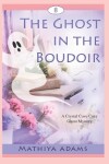 Book cover for The Ghost in the Boudoir