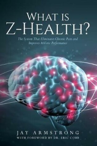 Cover of What is Z-Health?