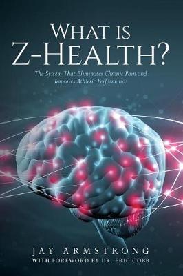 Book cover for What is Z-Health?