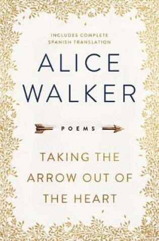 Cover of Taking the Arrow Out of the Heart