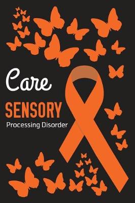 Book cover for Care Sensory Processing Disorder