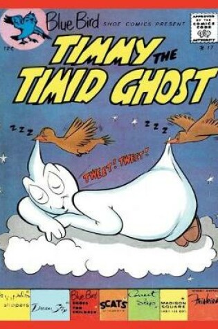 Cover of Timmy the Timid Ghost #17