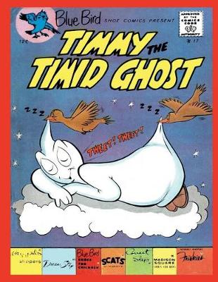 Book cover for Timmy the Timid Ghost #17