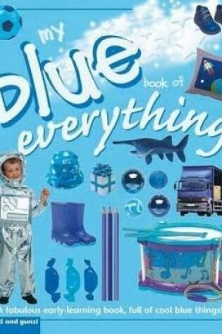 Cover of My Big Blue Book Of Everything