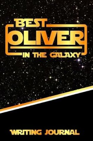 Cover of Best Oliver in the Galaxy Writing Journal