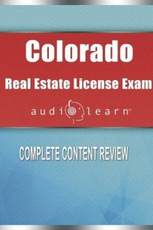 Cover of Colorado Real Estate License Exam AudioLearn