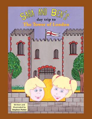 Book cover for Sara and Bens Day Trip to the Tower of London