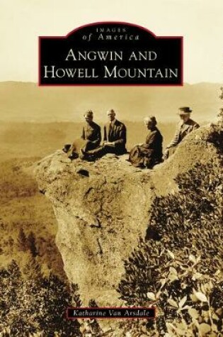 Cover of Angwin and Howell Mountain