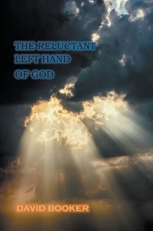 Cover of The Reluctant Left Hand of God