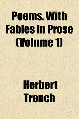 Book cover for Poems, with Fables in Prose (Volume 1)