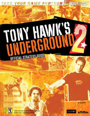 Book cover for Tony Hawk's™ Underground 2 Official Strategy Guide