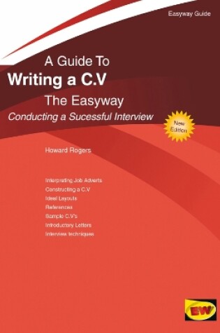 Cover of A Guide To Writing A C.v. The Easyway