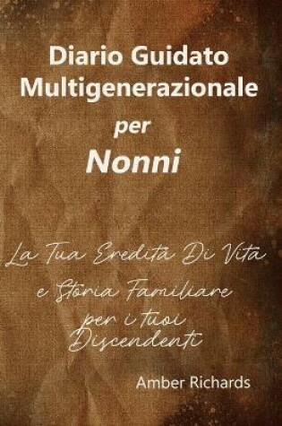 Cover of Diario Guidato Multigenerazionale per Nonni