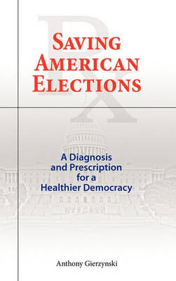 Book cover for Saving American Elections