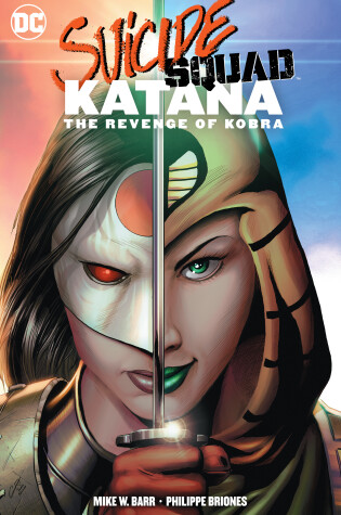 Cover of Suicide Squad: Katana: The Revenge of Kobra