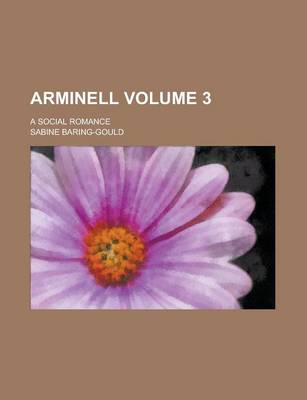 Book cover for Arminell; A Social Romance Volume 3