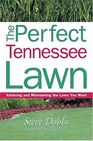 Cover of The Perfect Tennessee Lawn
