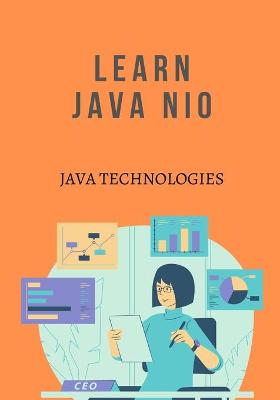 Cover of Learn Java Nio