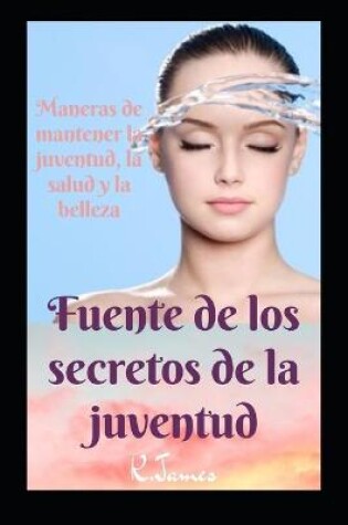 Cover of Fuente de los secretos de la juventud