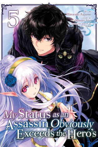 Cover of My Status as an Assassin Obviously Exceeds the Hero's (Manga) Vol. 5