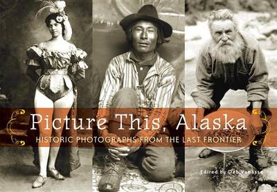 Cover of Picture This, Alaska