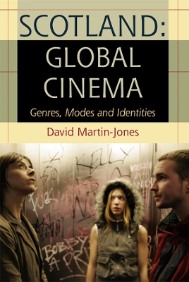 Book cover for Scotland: Global Cinema