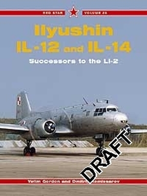 Book cover for Red Star 25: Ilyushin IL-12 and IL-14