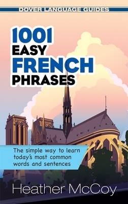 Book cover for 1001 Easy French Phrases