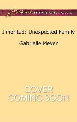 Cover of Inherited: Unexpected Family