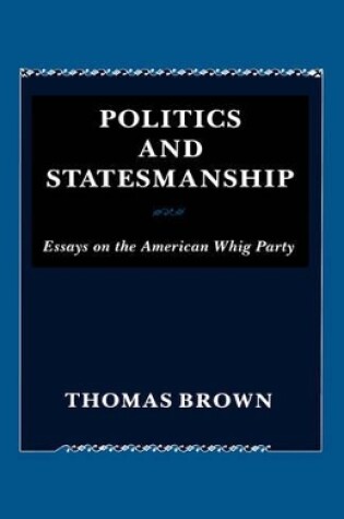 Cover of Politics and Statesmanship