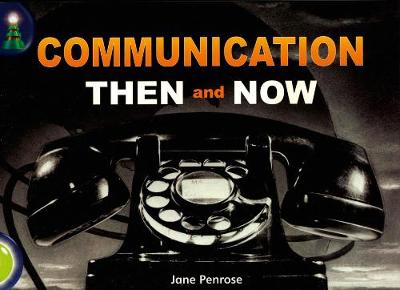 Cover of Lighthouse Lime Level: Communication Then And Now Single
